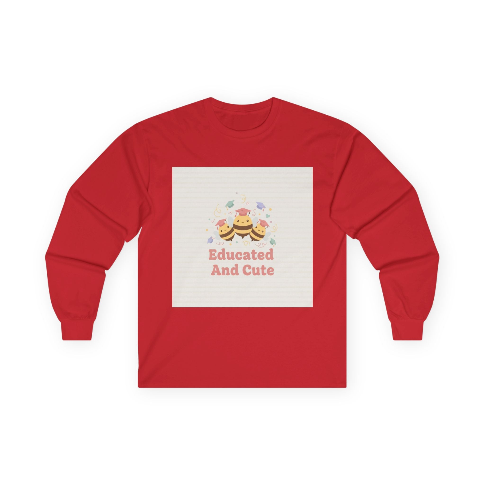 Educated And Cute Bee Long Sleeve Tee