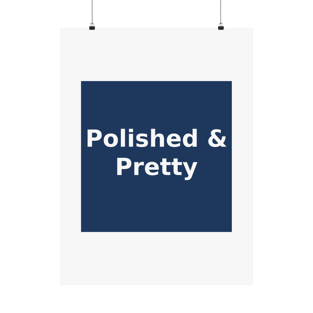 Polished & Pretty - KayKay Poster