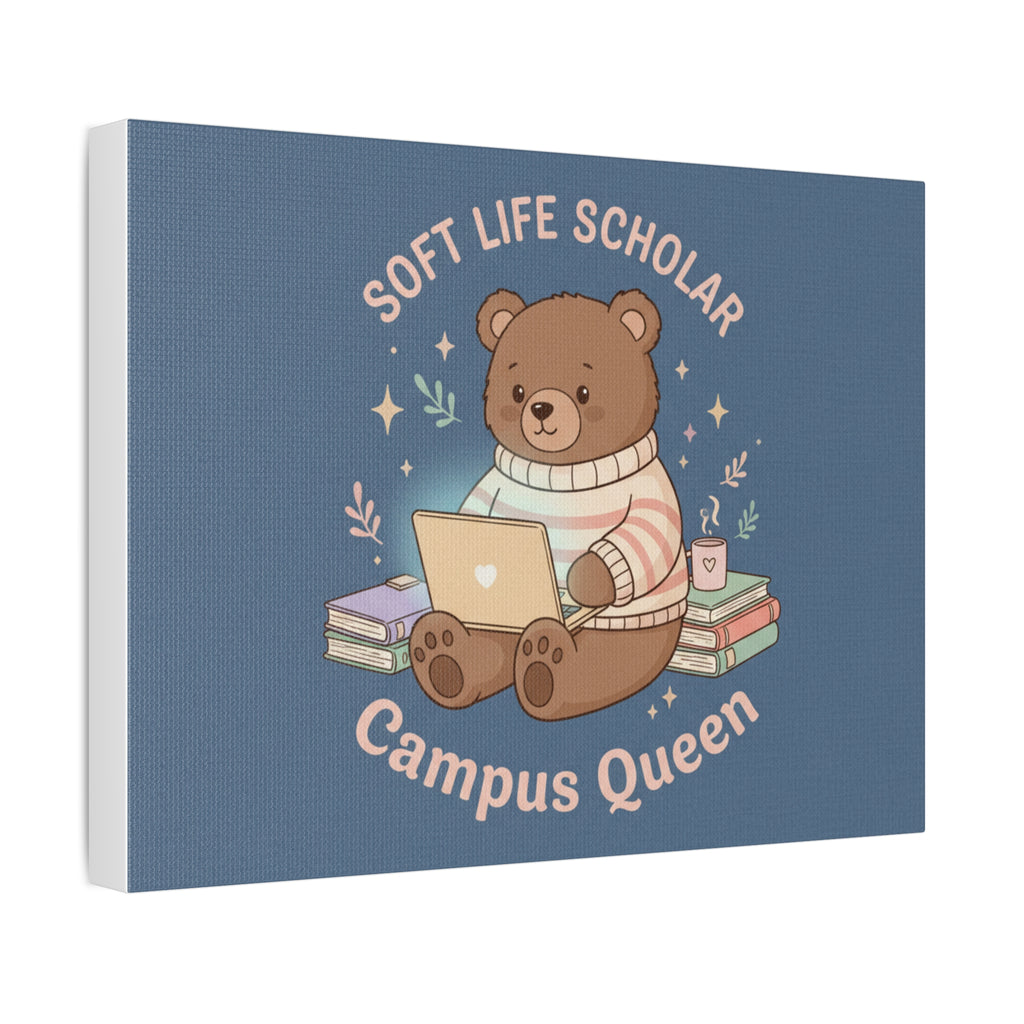 Bear Canvas Print – Soft Life Scholar Campus Queen
