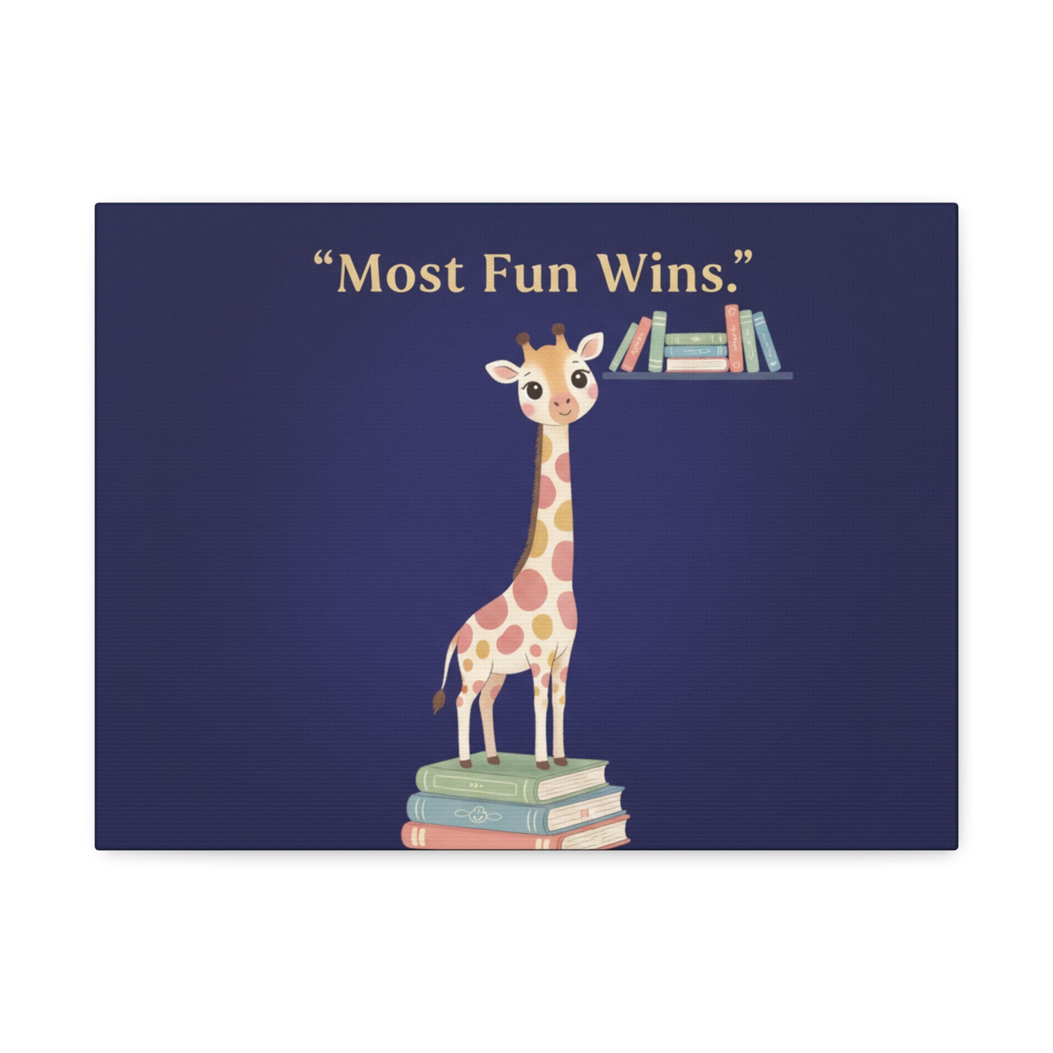 Giraffe Canvas Print – Most Fun Wins