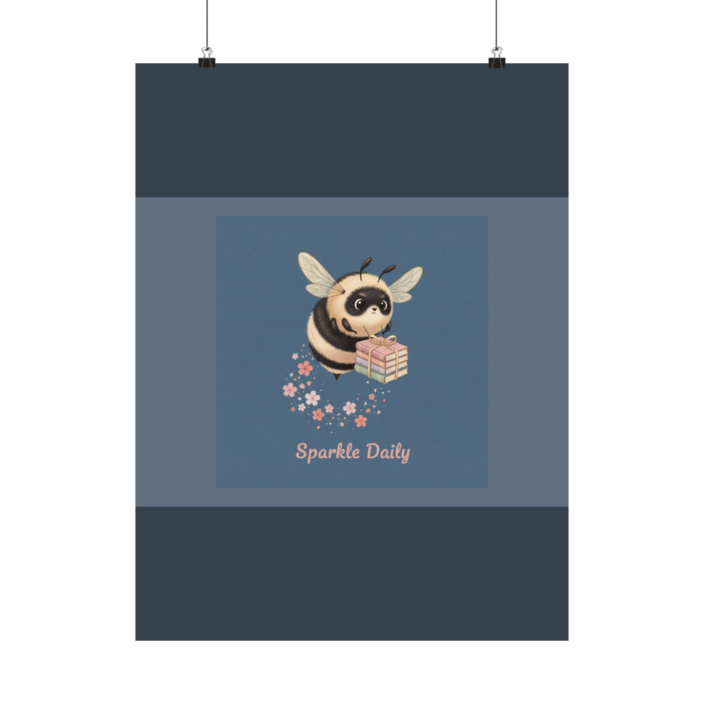 Bee Poster – Sparkle Daily