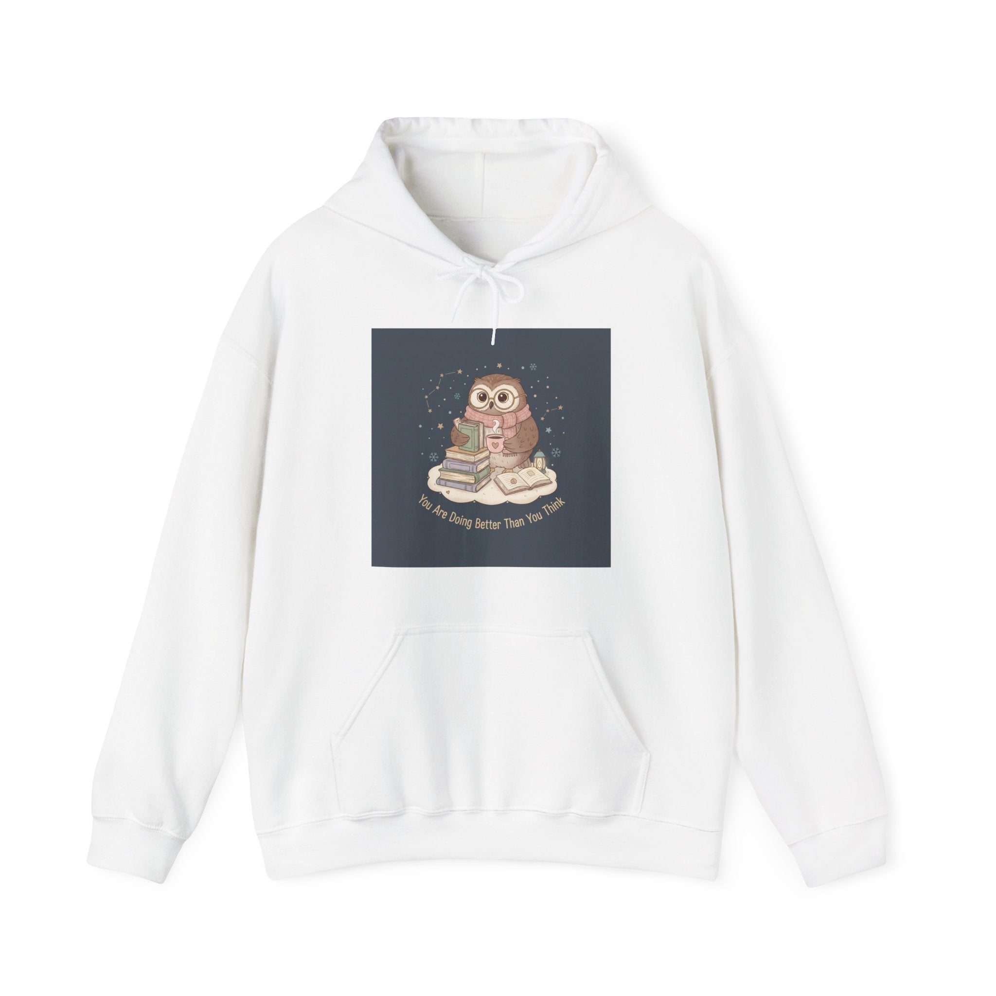 Owl Hoodie – You Are Doing Better Than You Think