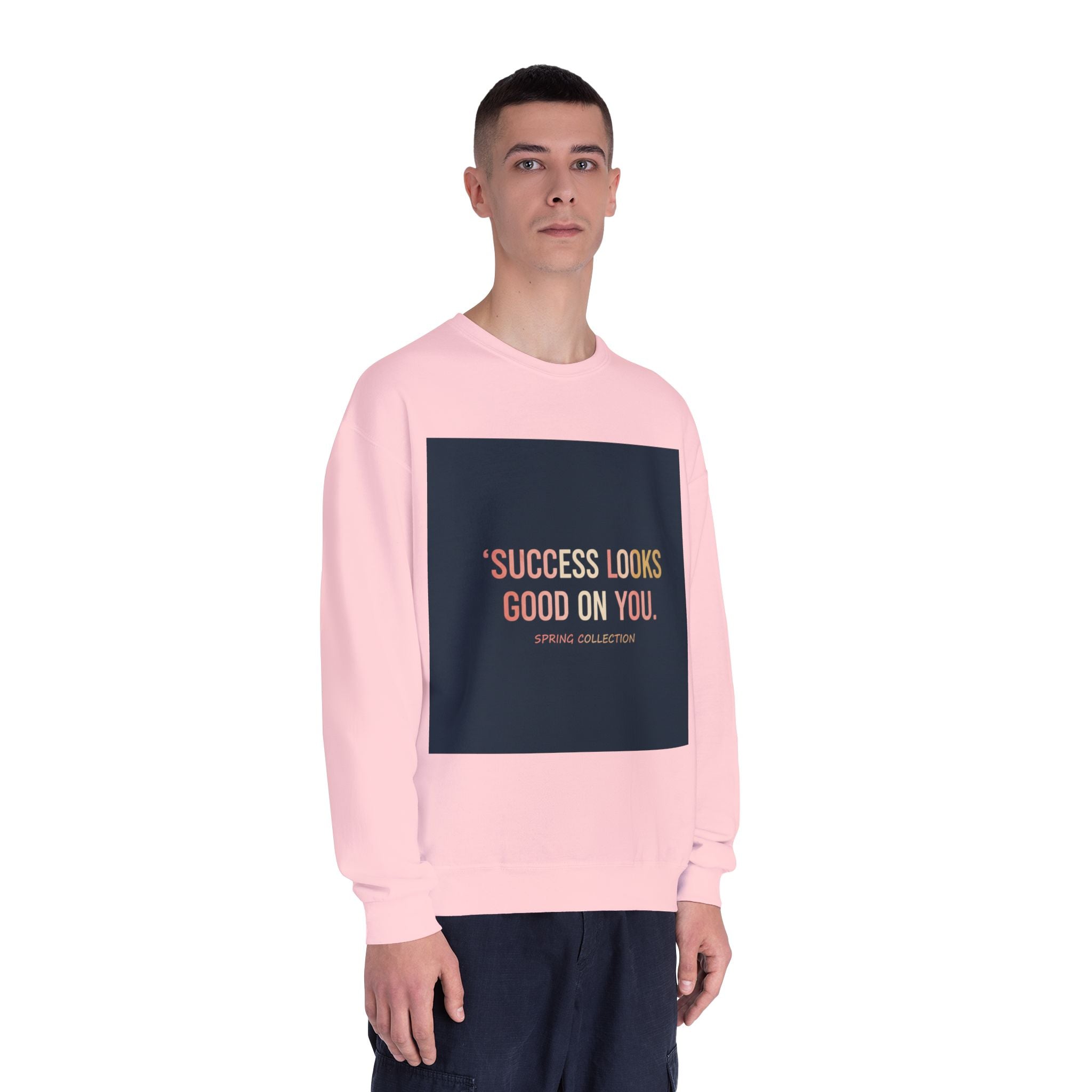 Typography Only Crewneck Sweatshirt – Success Looks Good on You Spring Collect