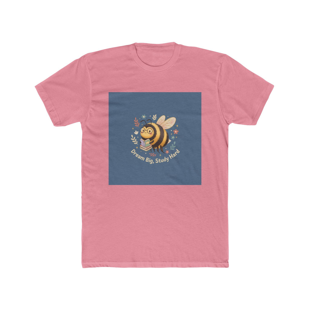 Bee Unisex Tee – Dream Big Study Hard