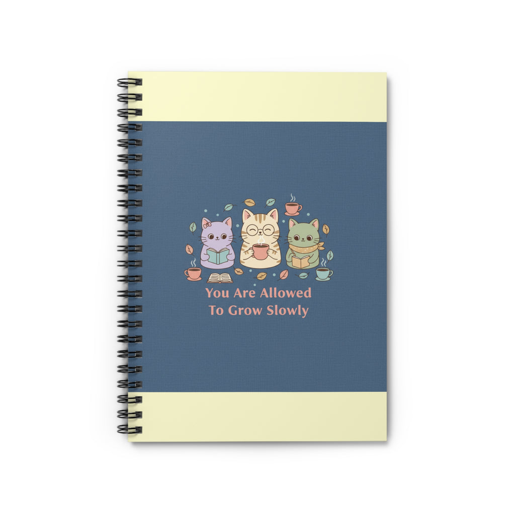Cats With Glasses Spiral Notebook – You Are Allowed to Grow Slowly