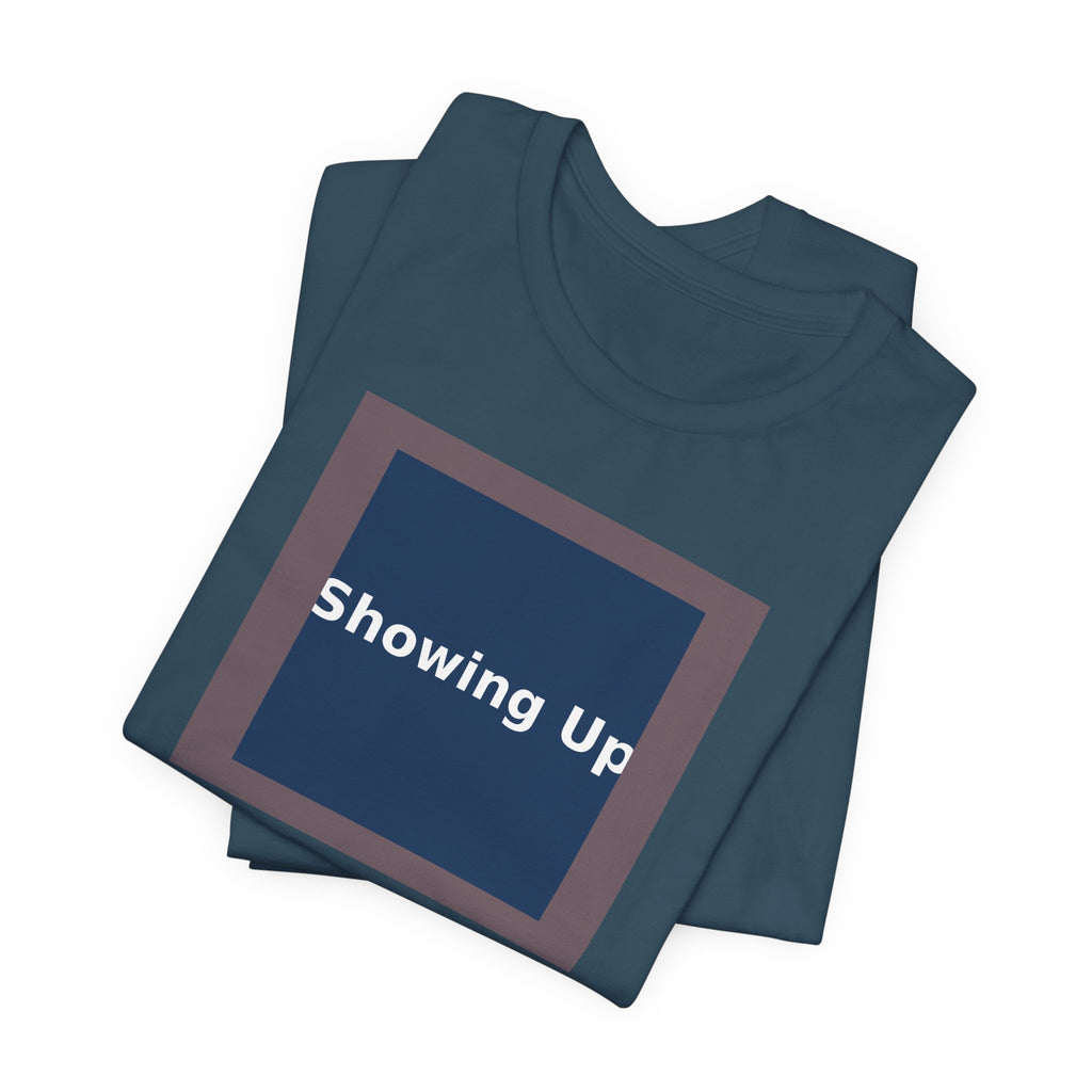 Showing Up - KayKay Women Tee