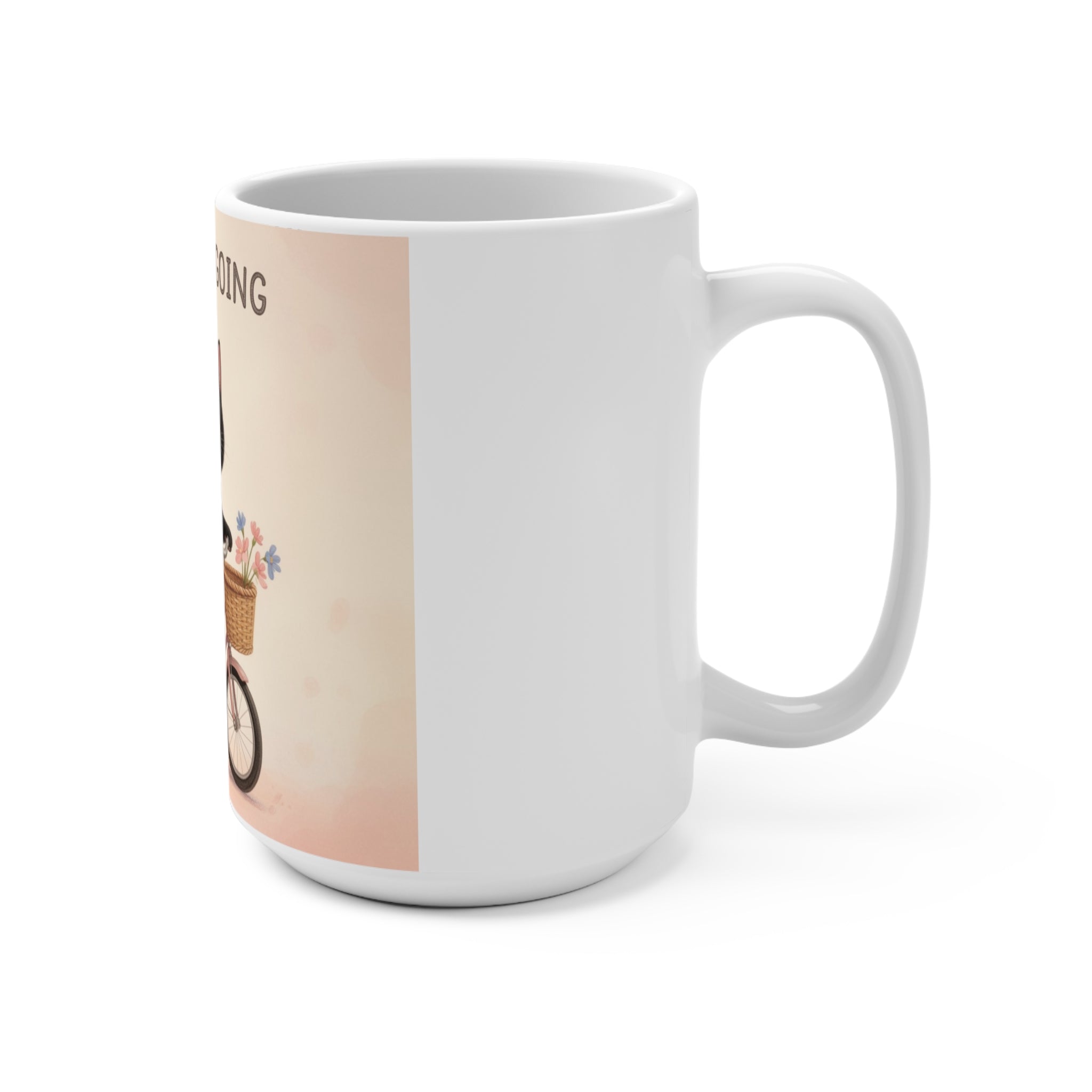 JUST KEEP GOING Cat Mug 15oz