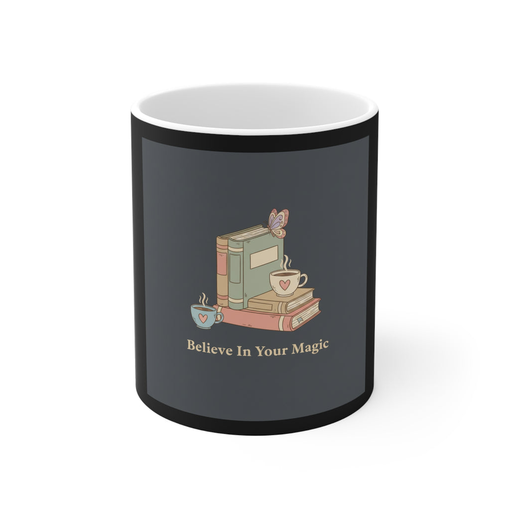 Butterfly Mug 11oz – Believe in Your Magic