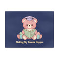 Bear Canvas Print – Making My Dreams Happen