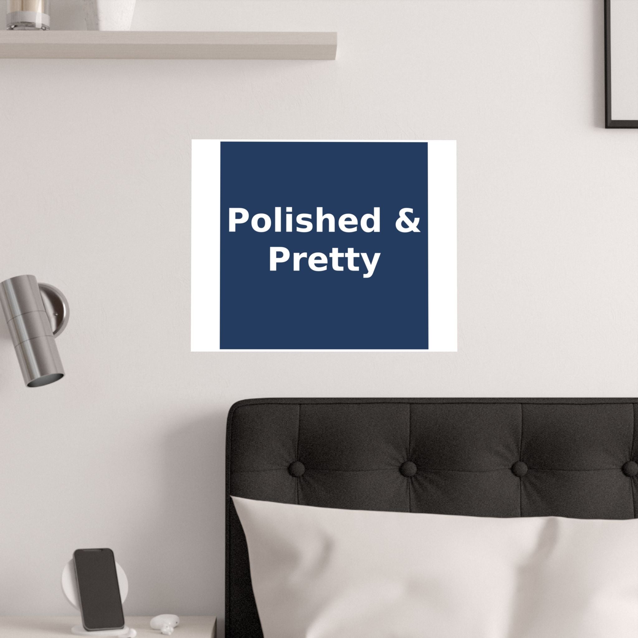 Polished & Pretty - KayKay Poster