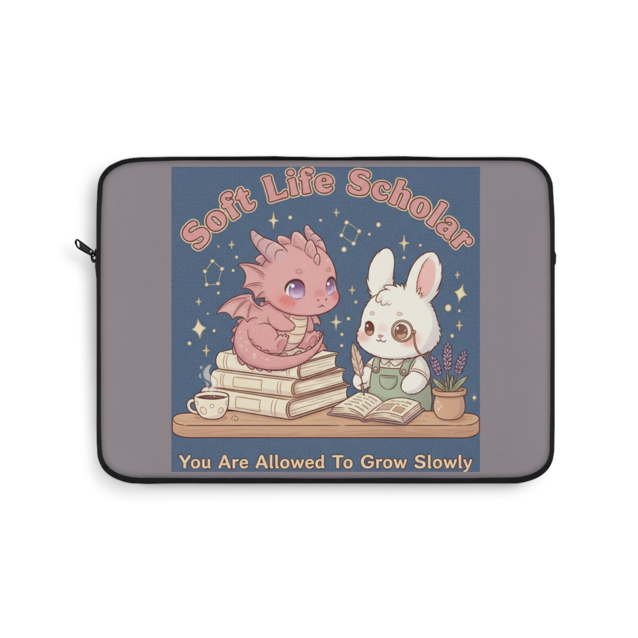 Dragon Laptop Sleeve – Soft Life Scholar You Are Allowed to Gro