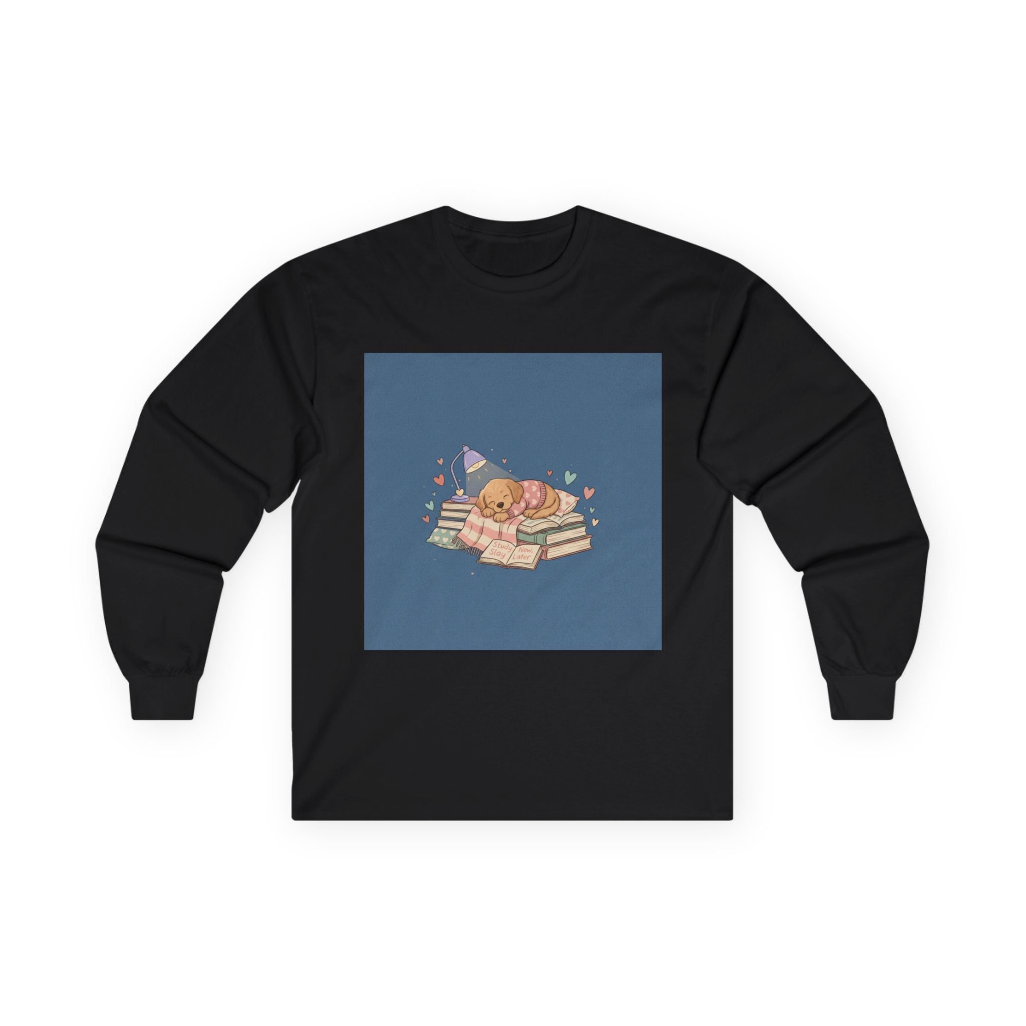 Study Slay Now, Later Puppy Long Sleeve Tee