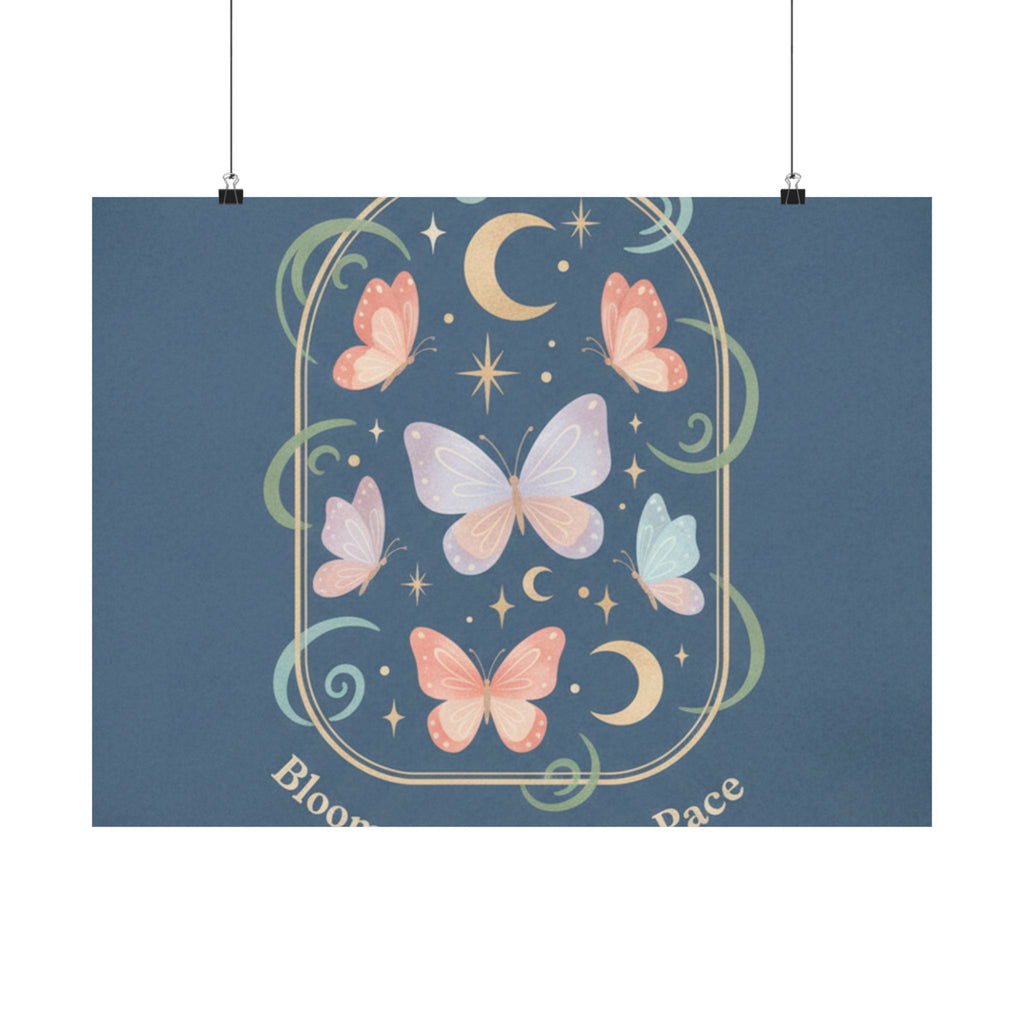 Bloom at Your Own Pace Poster