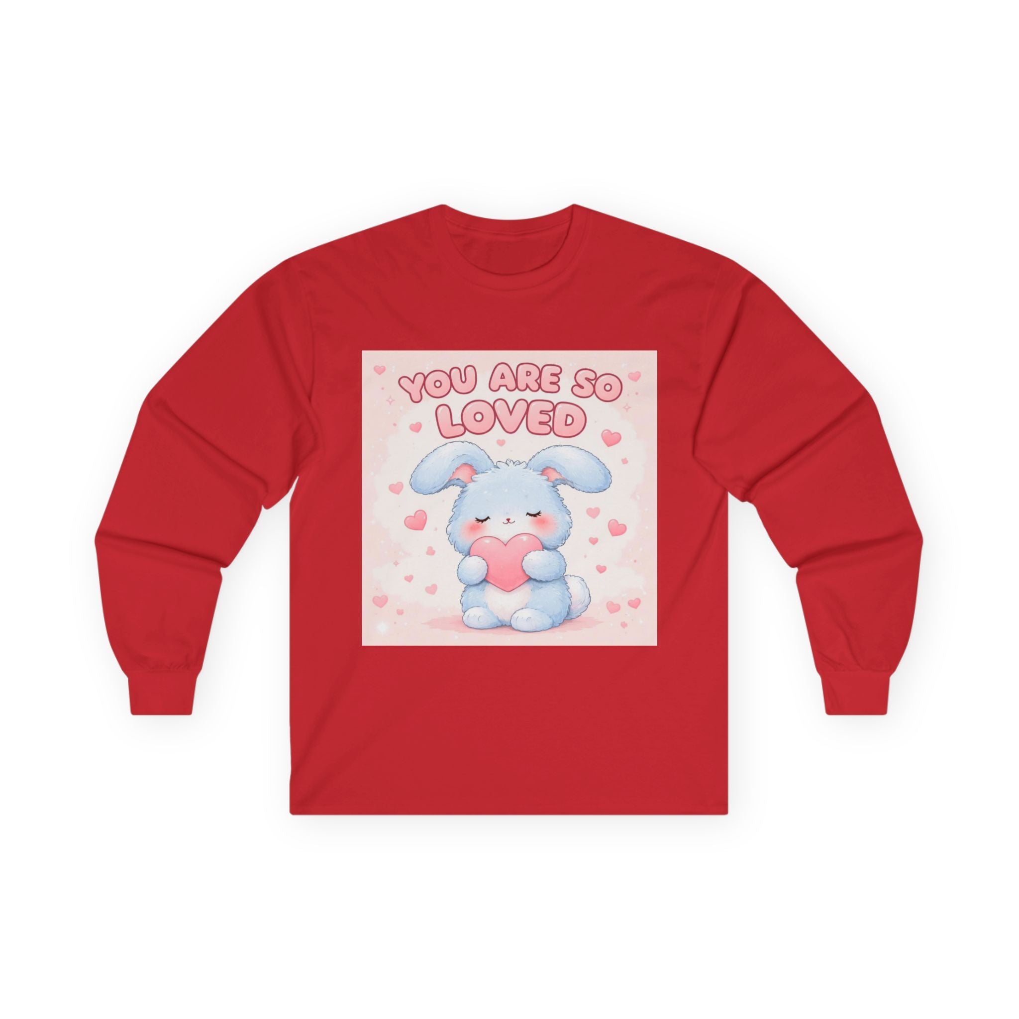 YOU ARE SO LOVED Long Sleeve Tee