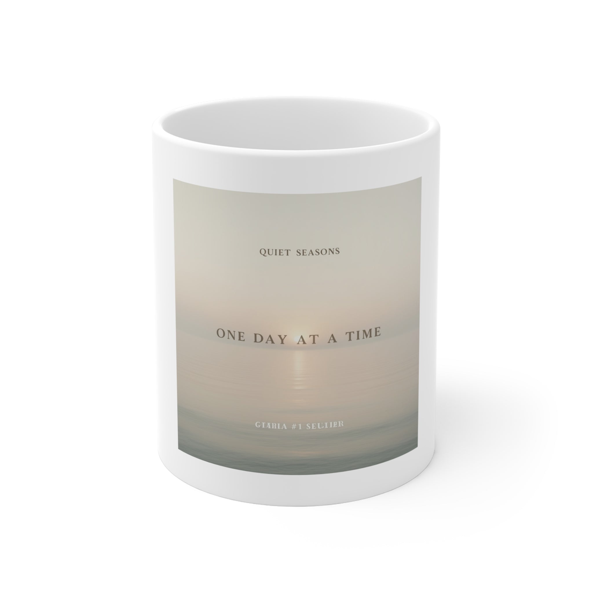 ONE DAY AT A TIME Mug 11oz