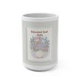 Educated And Cute Mug 15oz