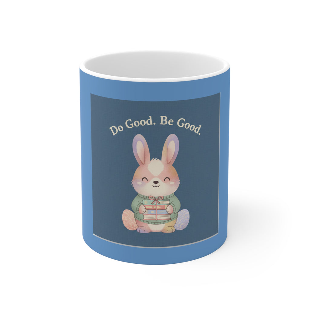 Bunny Mug 11oz – Do Good Be Good