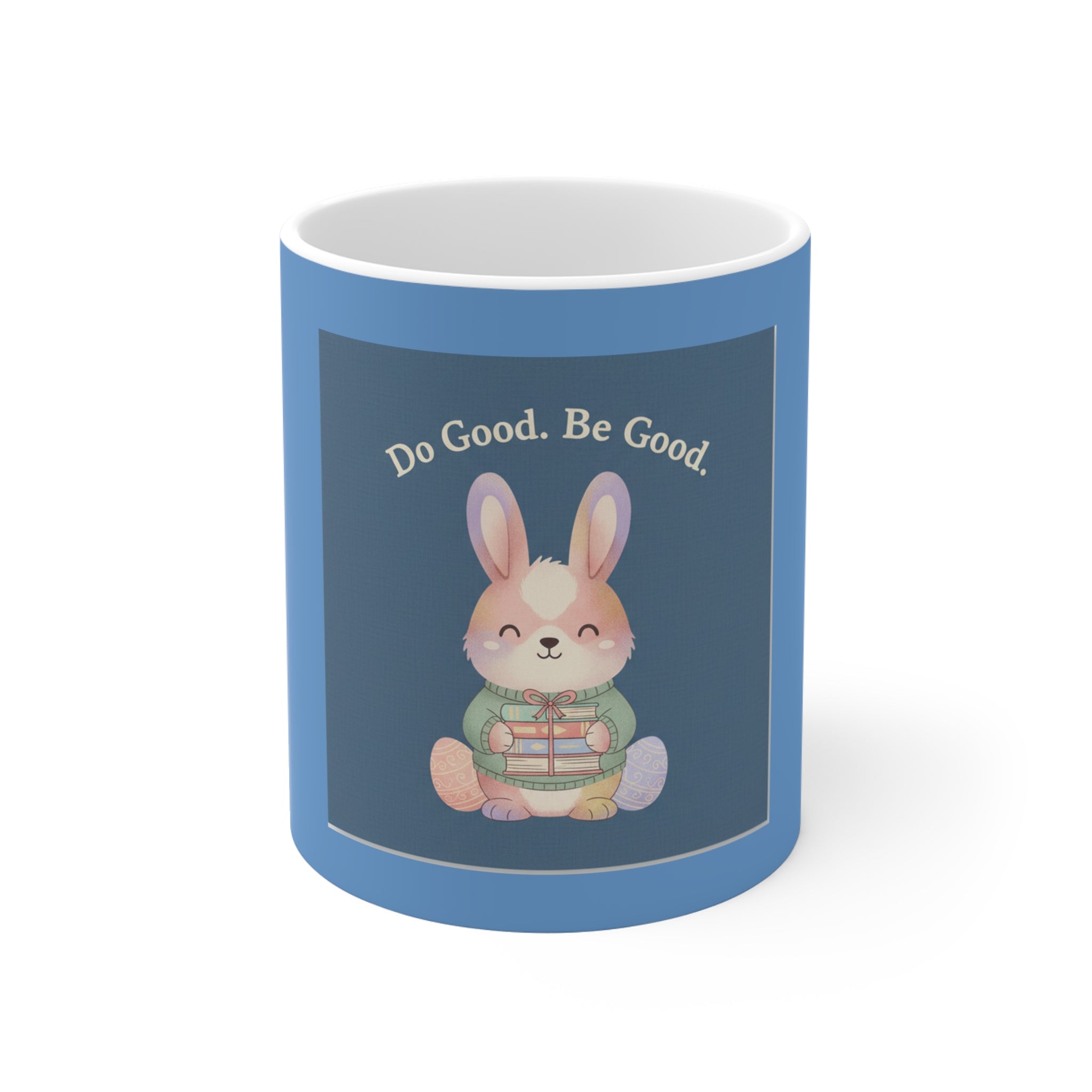 Bunny Mug 11oz – Do Good Be Good