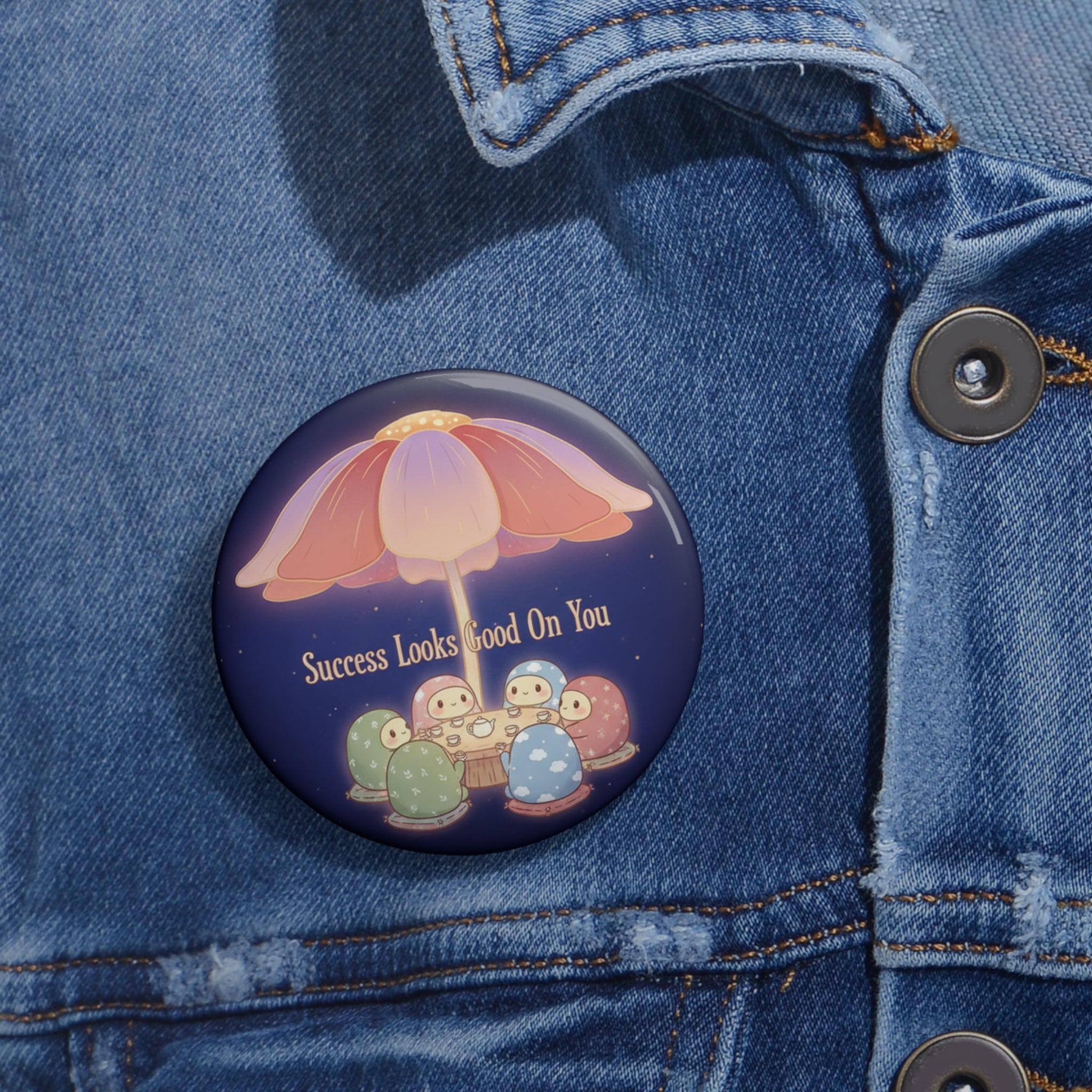 Tiny Chibi Creatures Pin Button – Success Looks Good on You