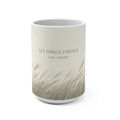 LET THINGS UNFOLD Mug 15oz
