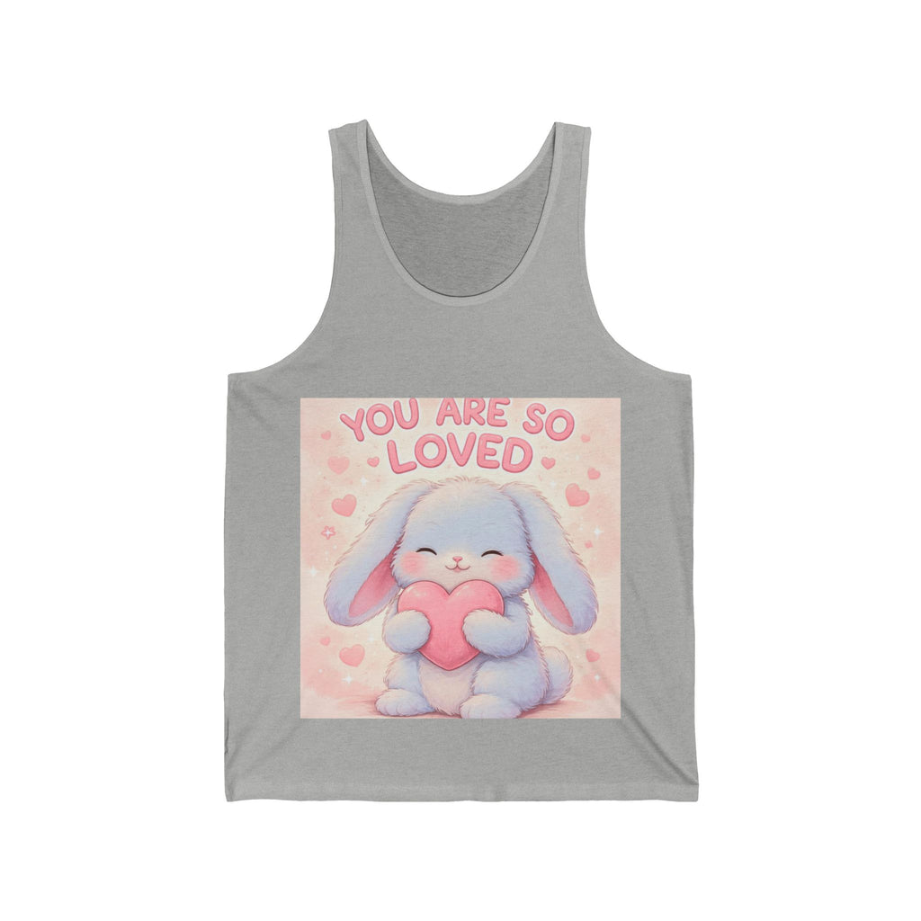YOU ARE SO LOVED Tank Top