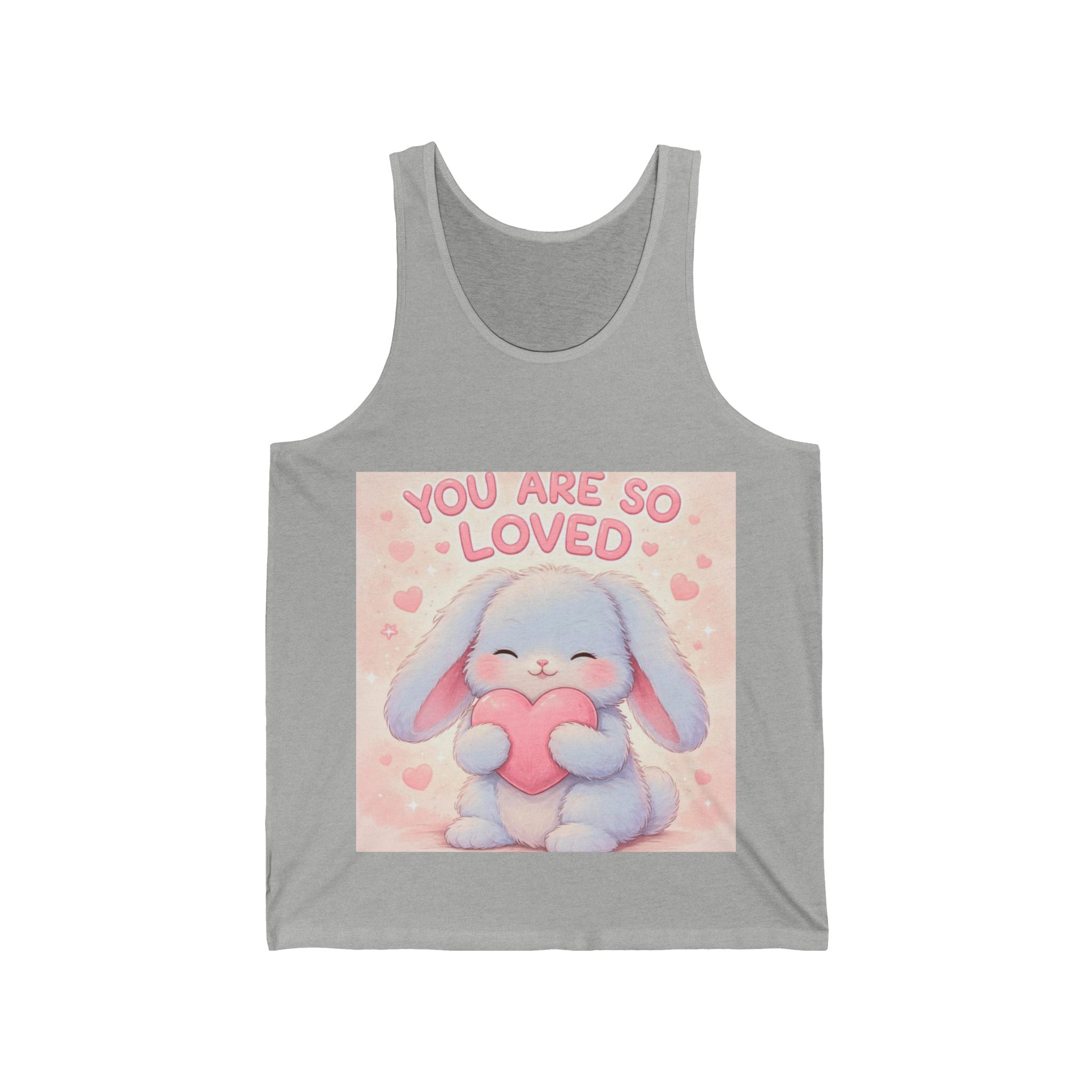 YOU ARE SO LOVED Tank Top