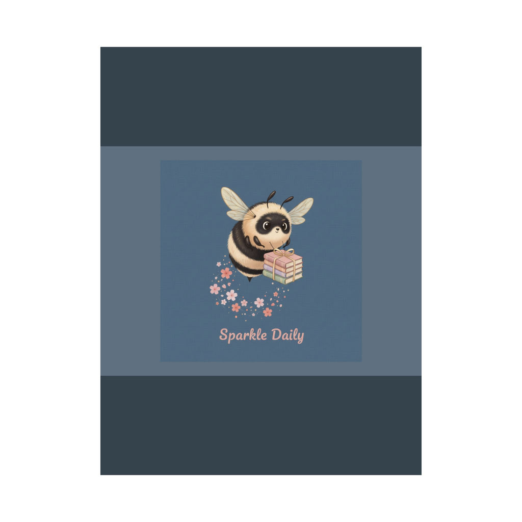Bee Poster – Sparkle Daily