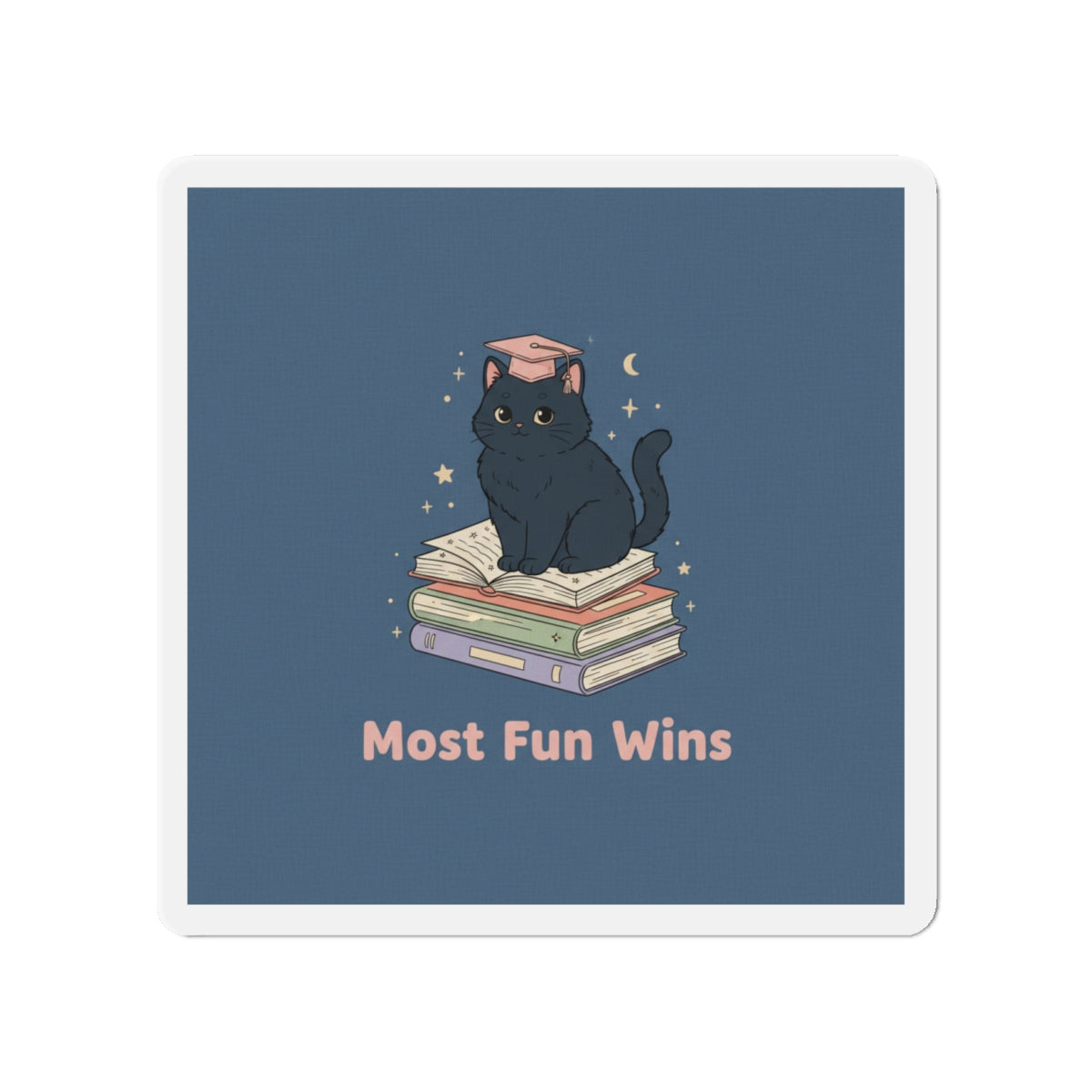 Black Cat Die-Cut Magnet – Most Fun Wins