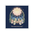 Do Good Be Good Die-Cut Sticker – Room Decor