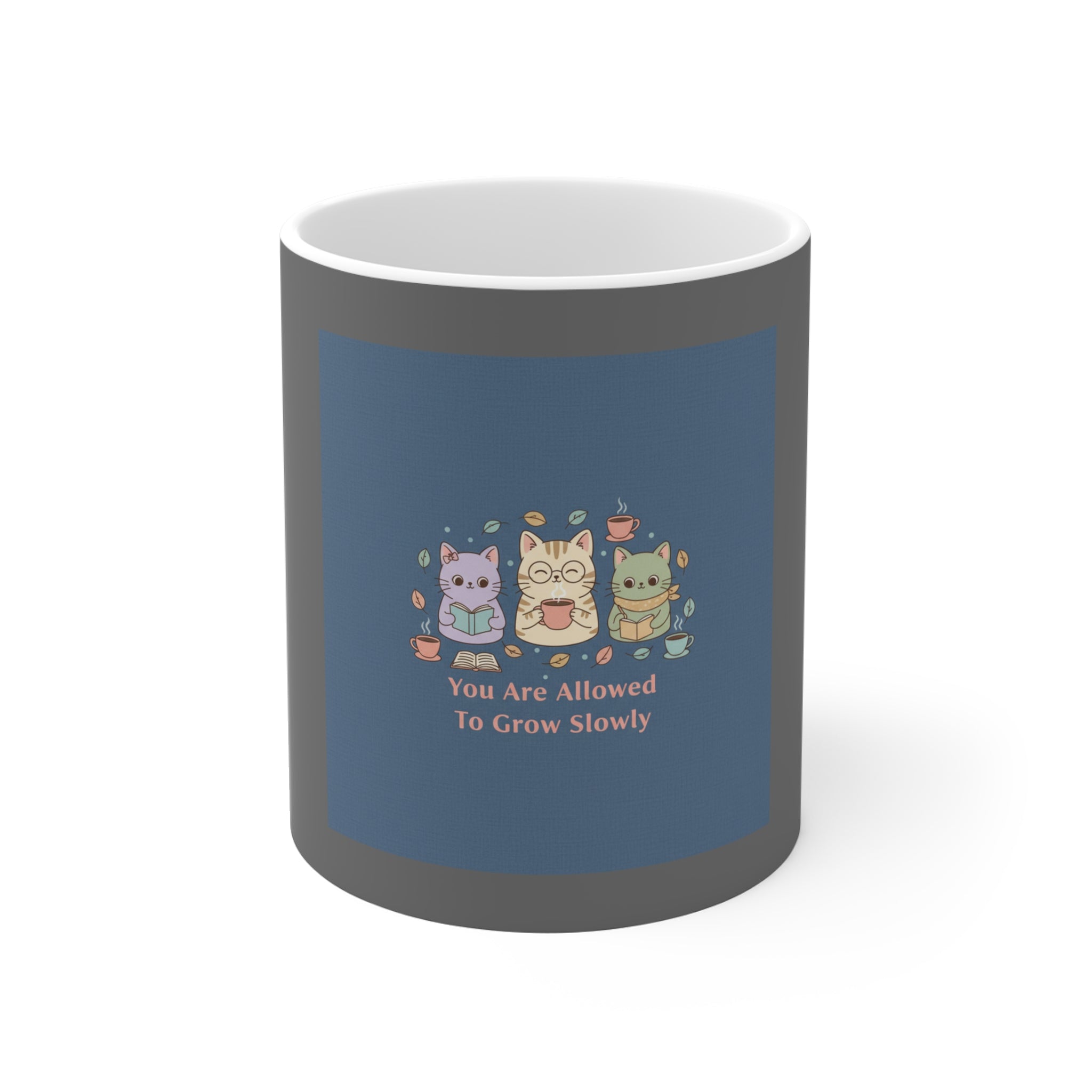 Cats With Glasses Mug 11oz – You Are Allowed to Grow Slowly