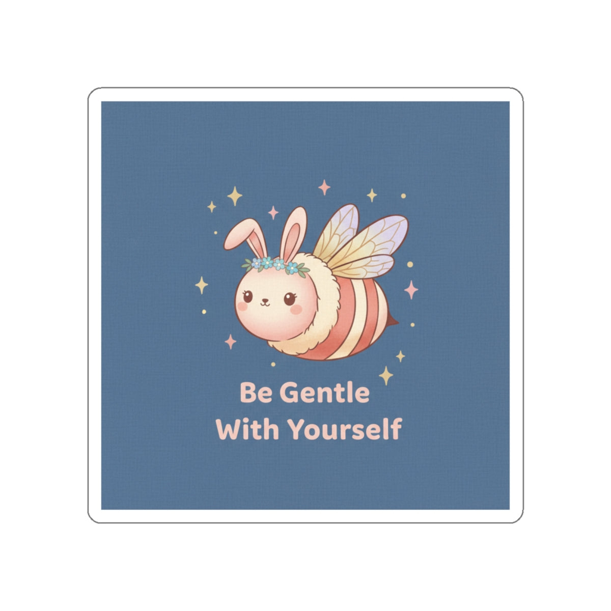 Honeybee Die-Cut Sticker – Be Gentle With Yourself