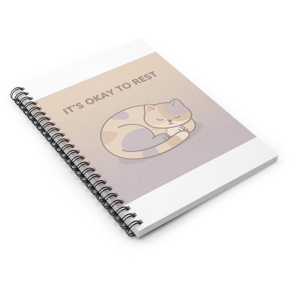 ITS OKAY TO REST Spiral Notebook