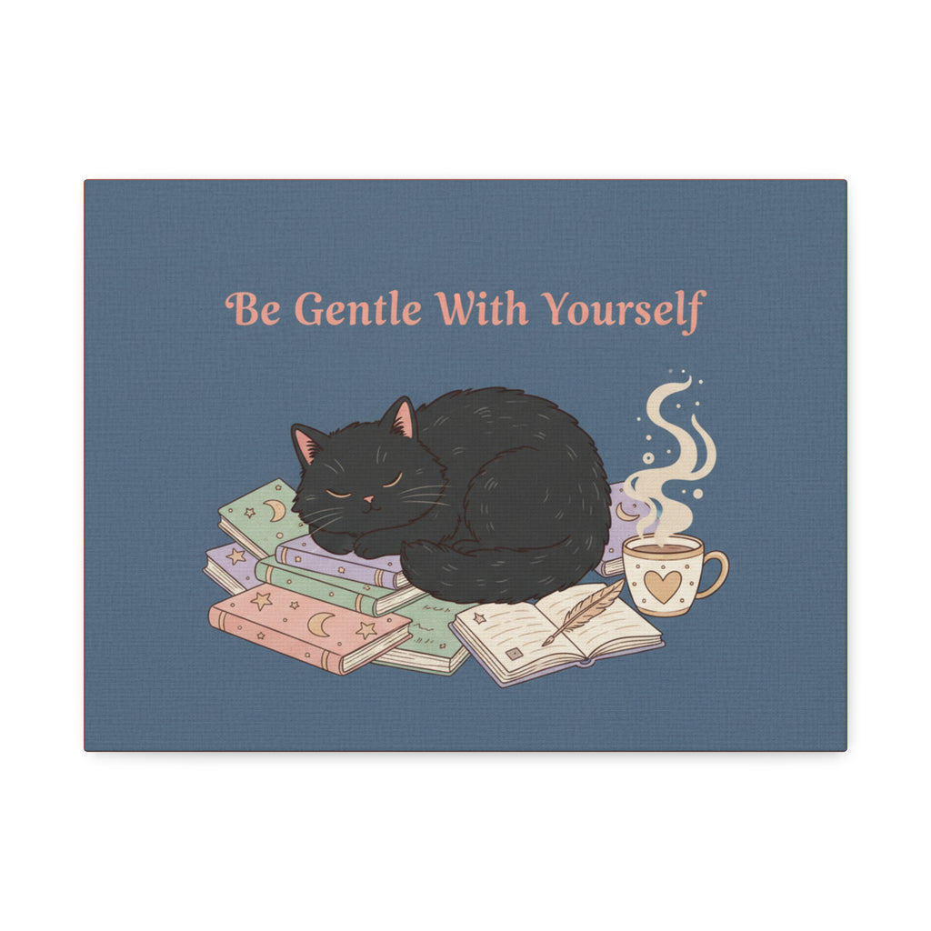 Black Cat Canvas Print – Be Gentle With Yourself
