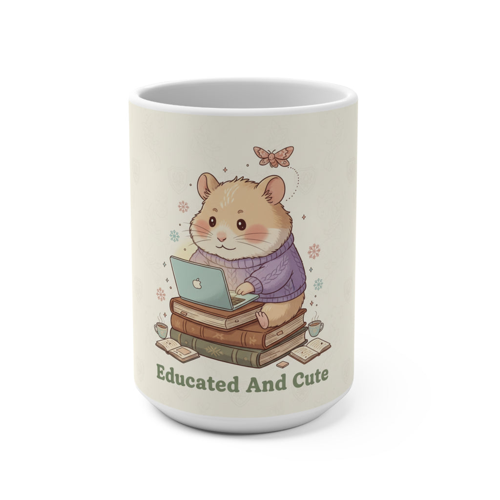 Educated And Cute Hamster Mug 15oz