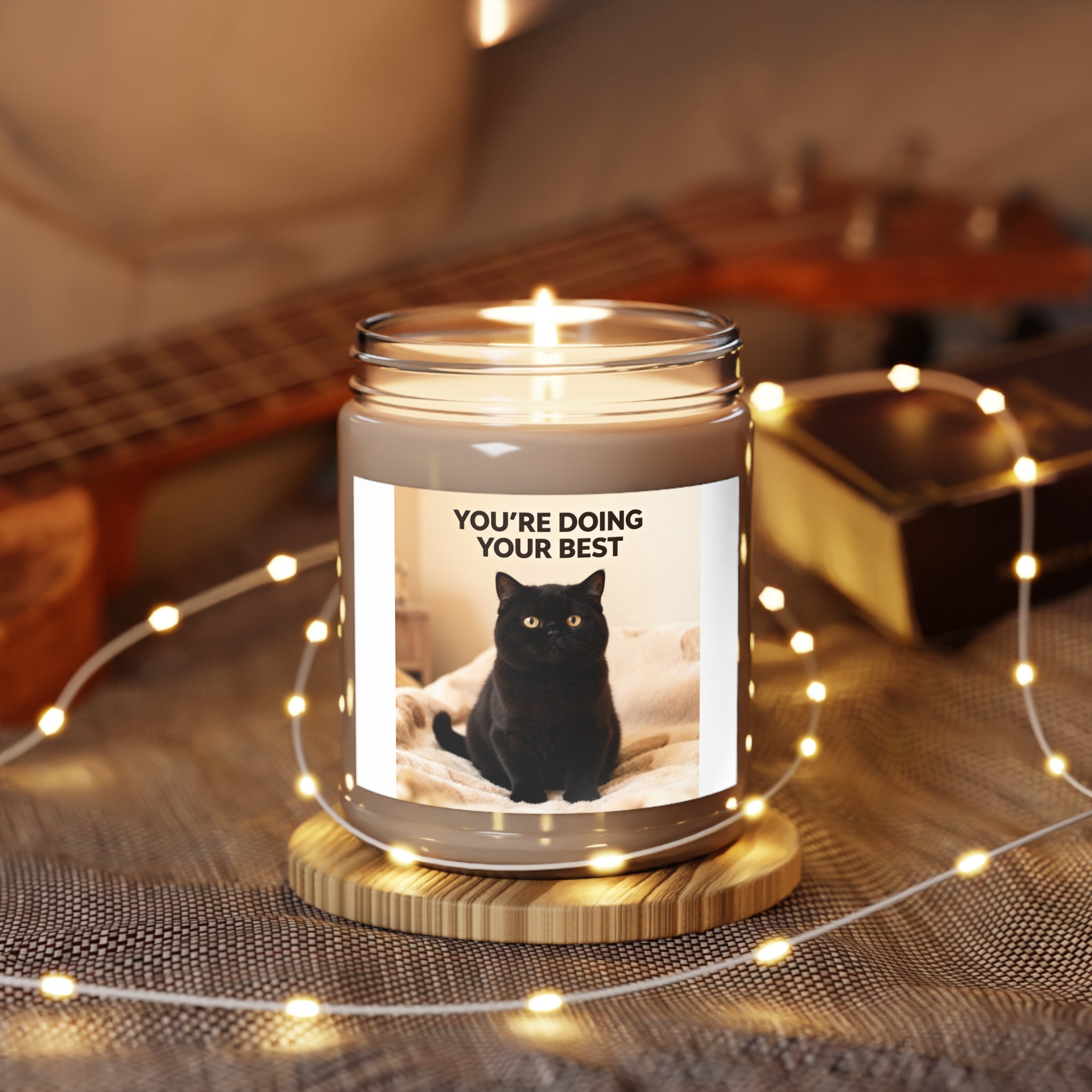 YOURE DOING YOUR BEST Scented Candle