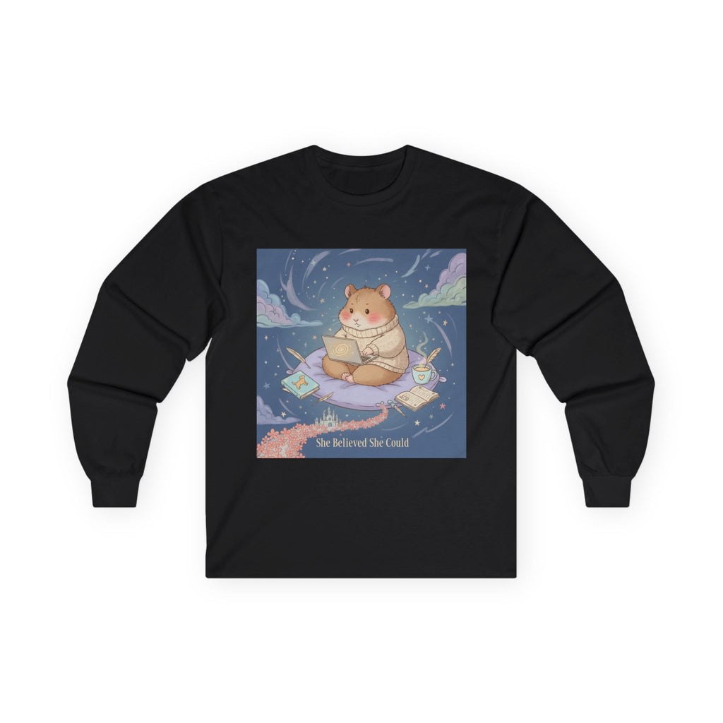 She Believed She Could Hamster Long Sleeve Tee