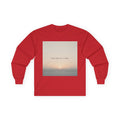 ONE DAY AT A TIME Long Sleeve Tee