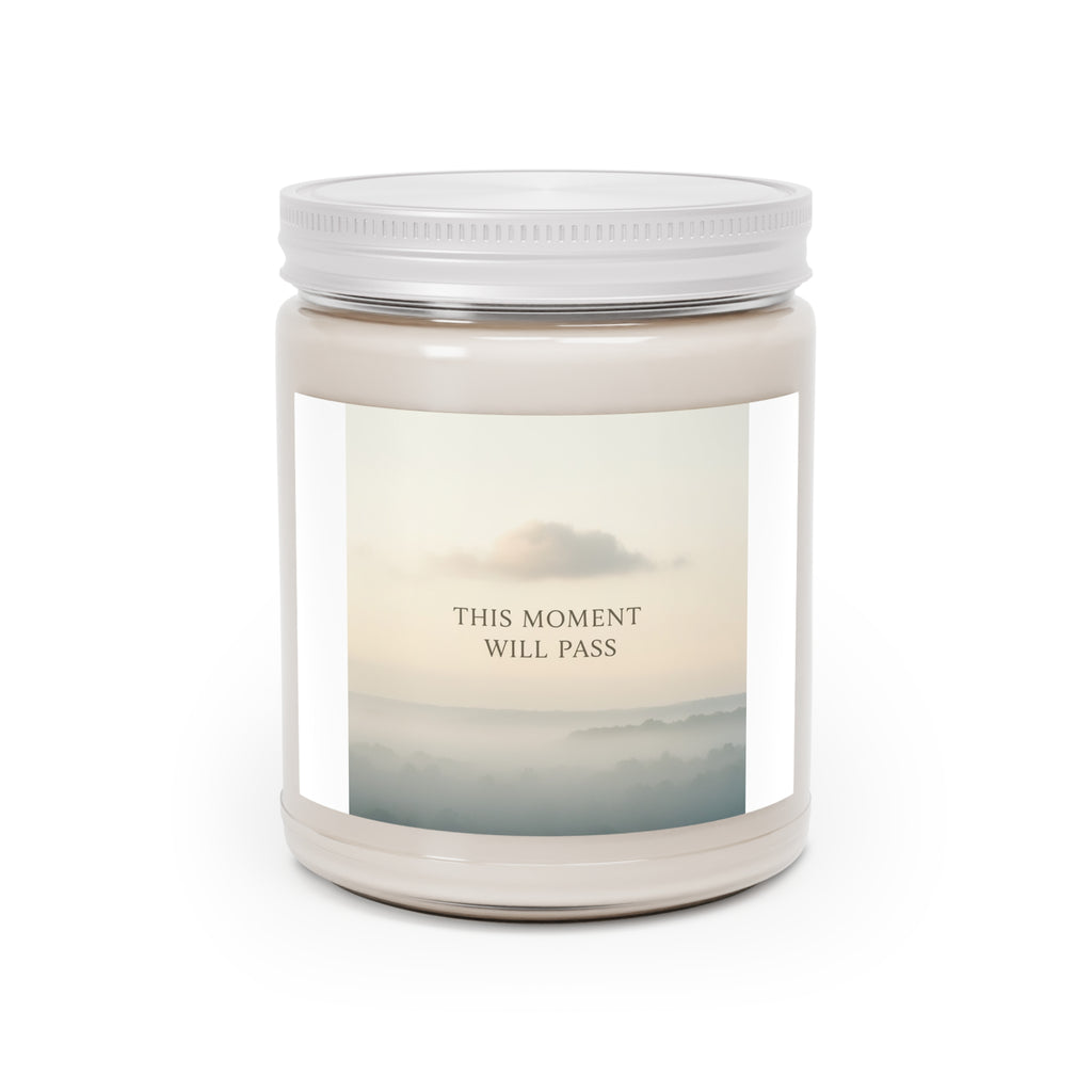 THIS MOMENT WILL PASS Scented Candle