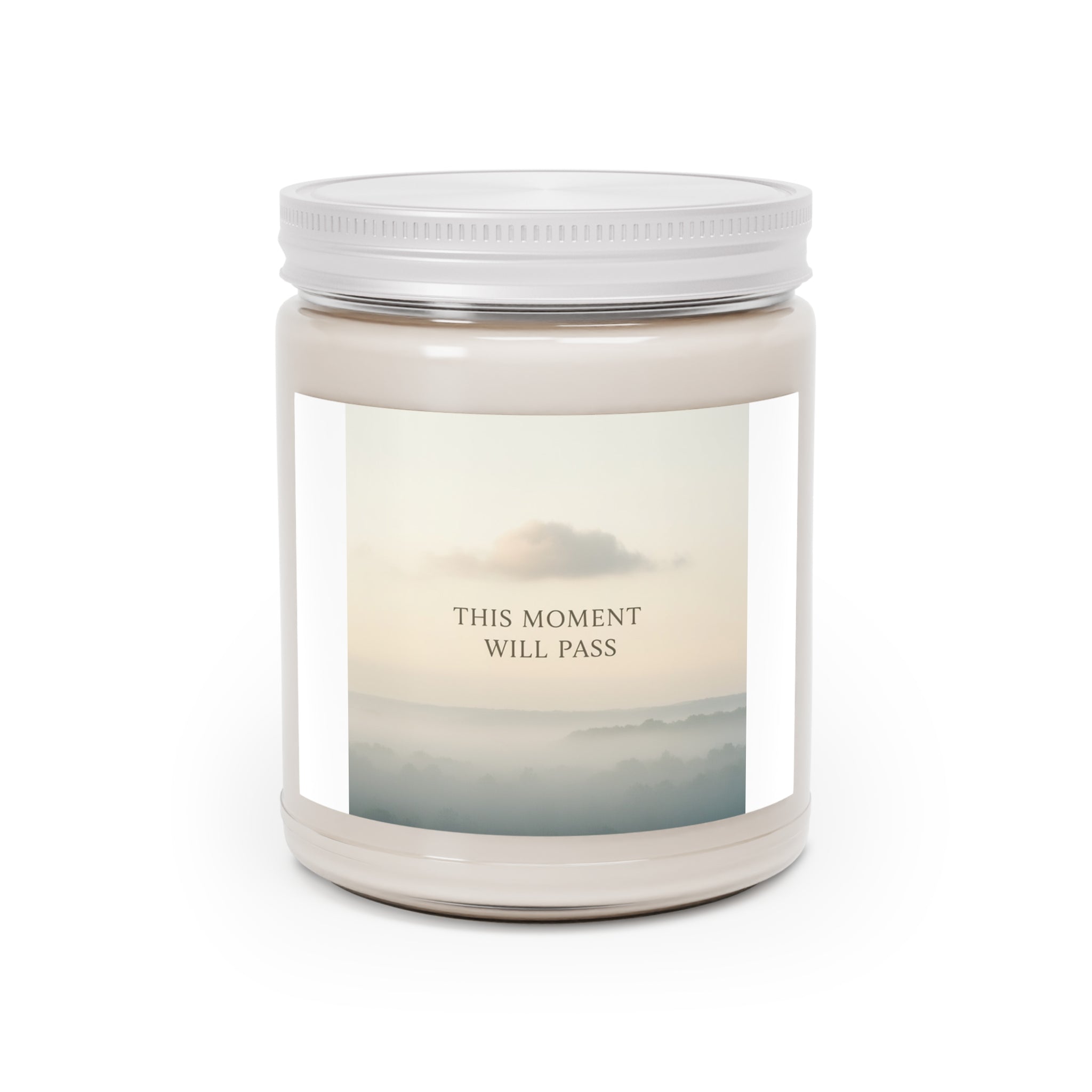 THIS MOMENT WILL PASS Scented Candle