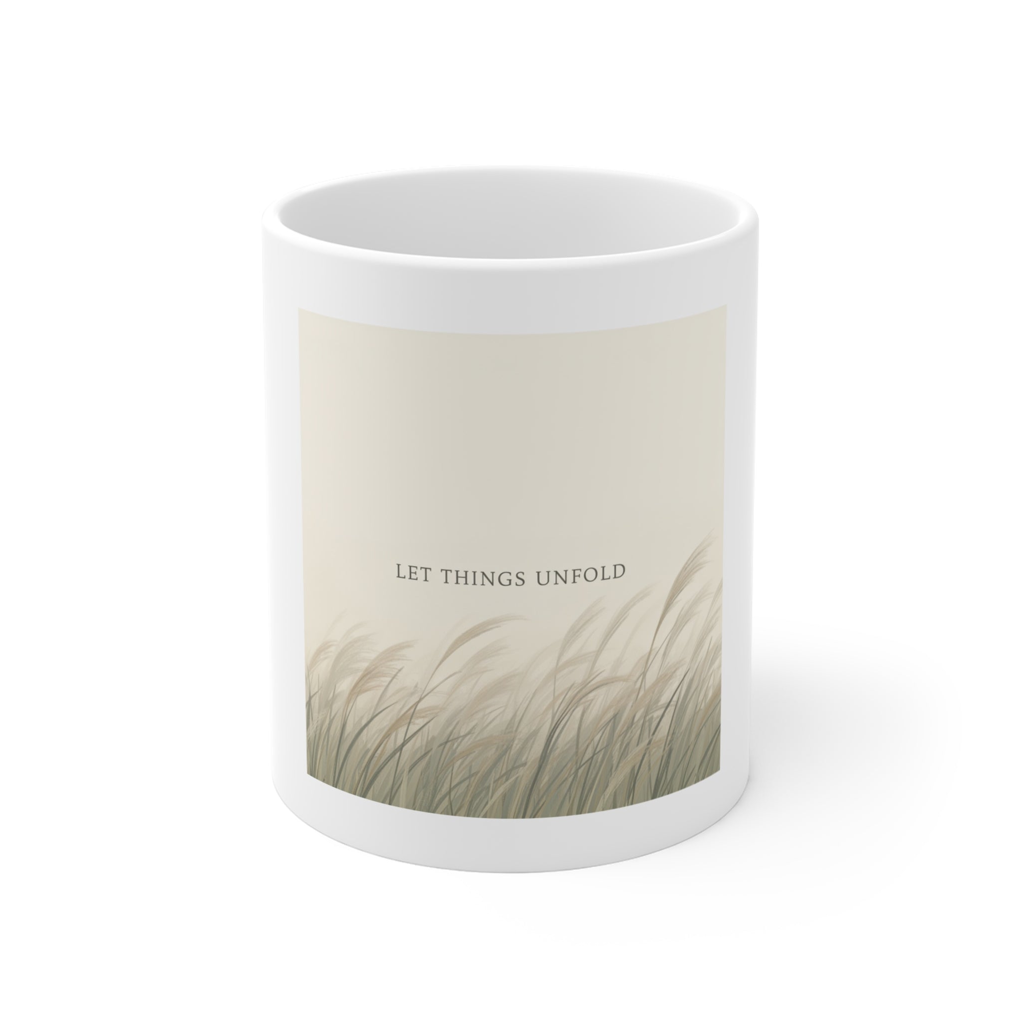 LET THINGS UNFOLD Mug 11oz
