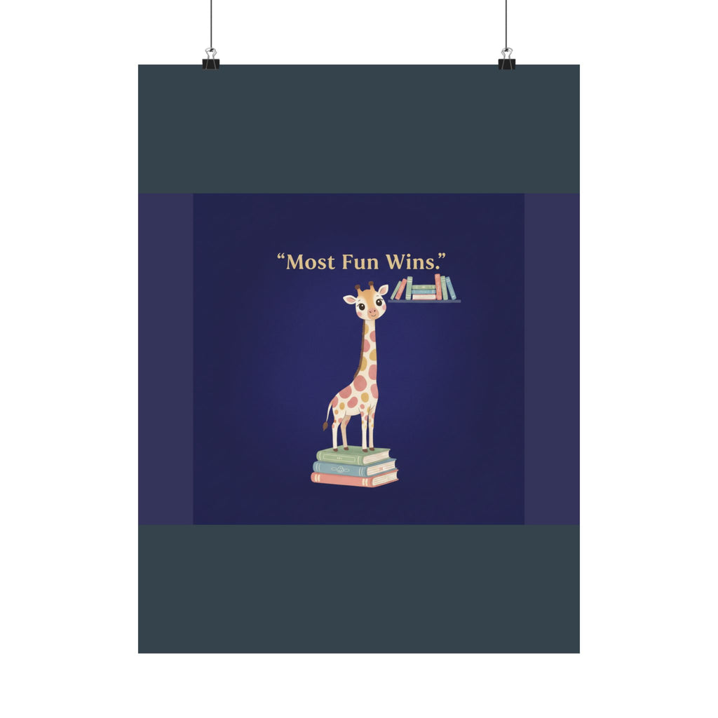 Giraffe Poster – Most Fun Wins