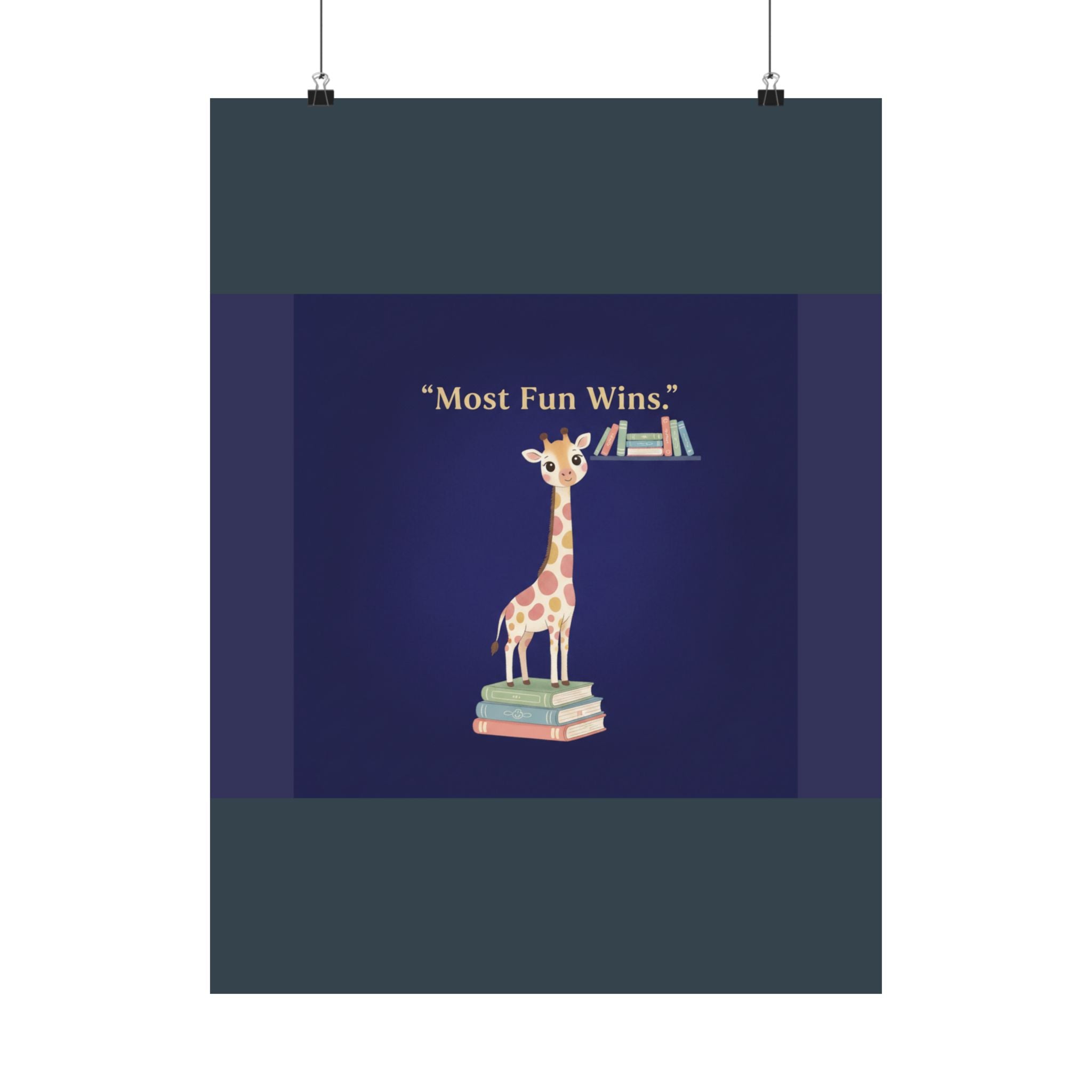 Giraffe Poster – Most Fun Wins