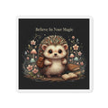 Hedgehog Die-Cut Magnet – Believe in Your Magic