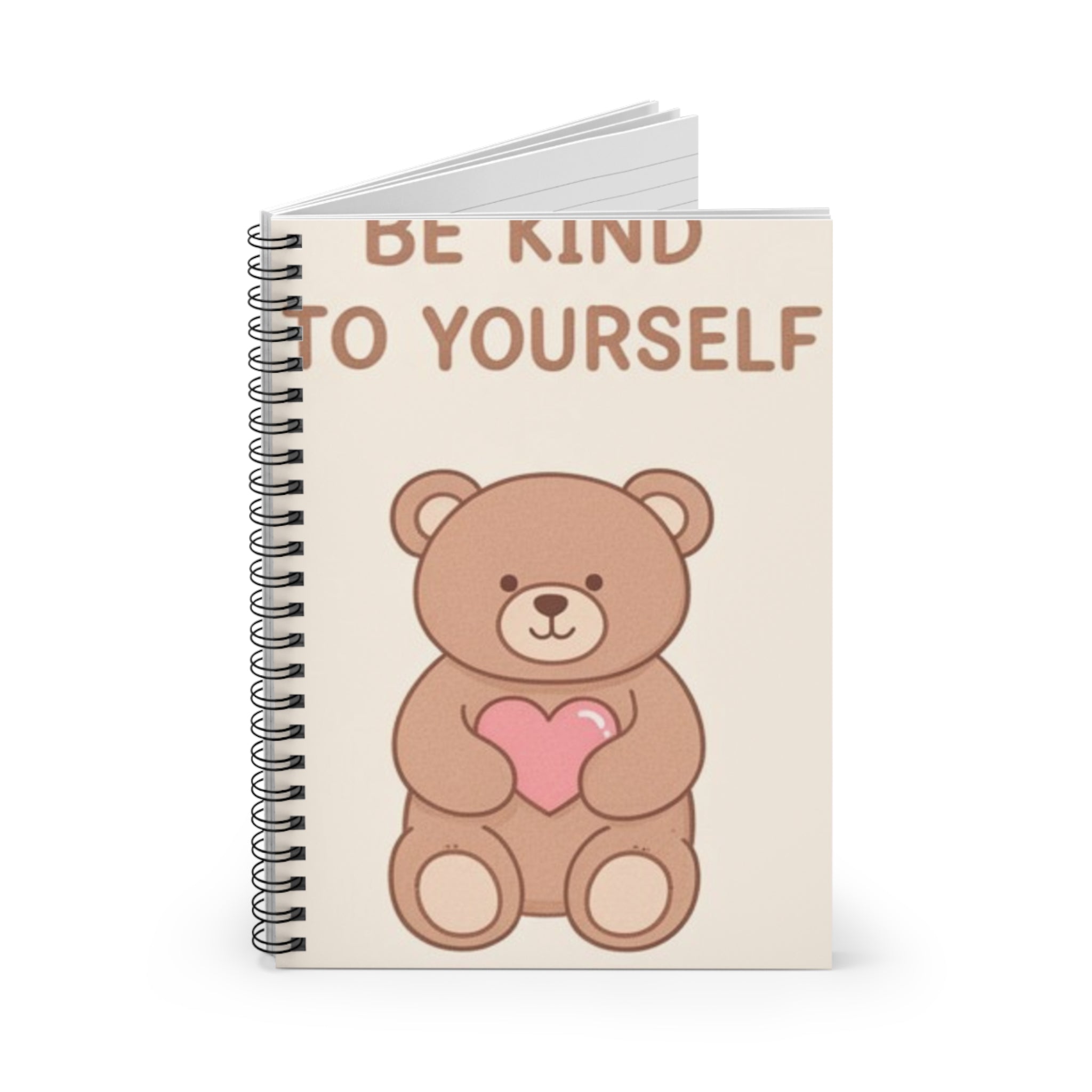 BE KIND TO YOURSELF Spiral Notebook