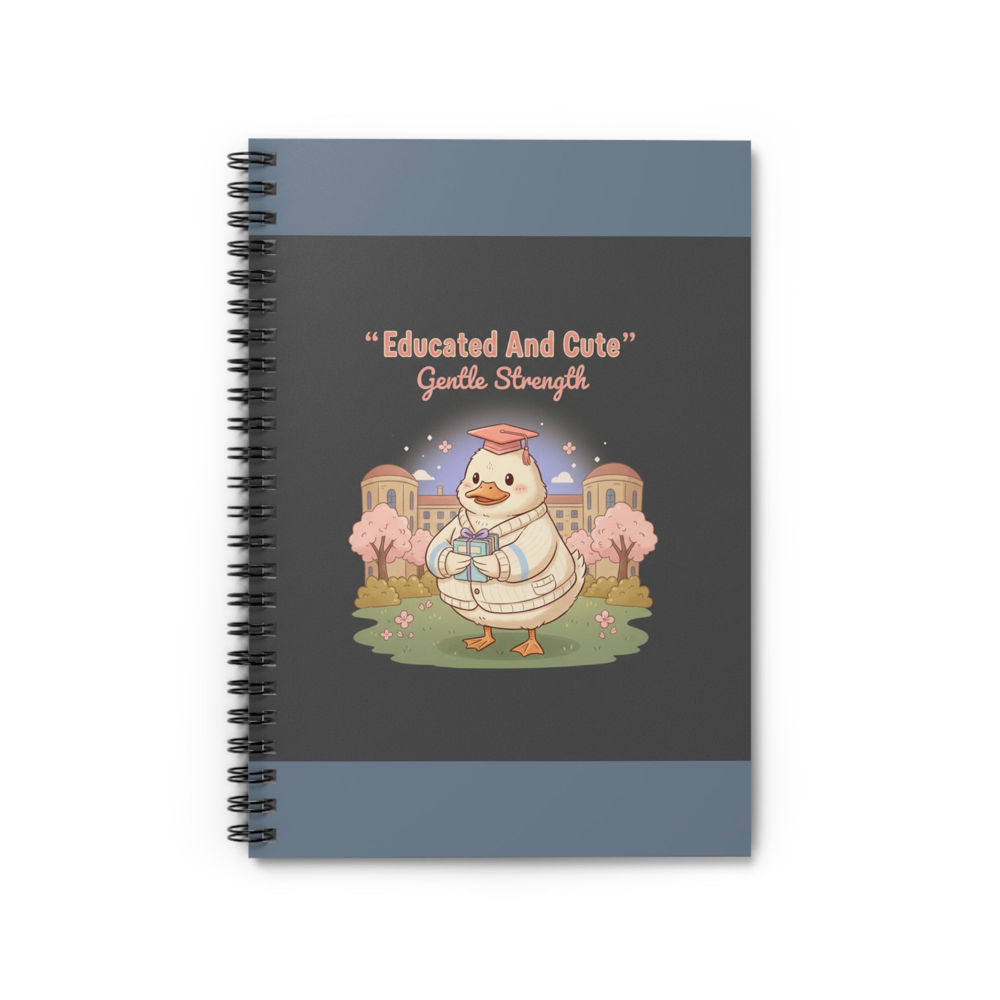 Duck In A Cardigan Spiral Notebook – Educated and Cute Gentle Strength