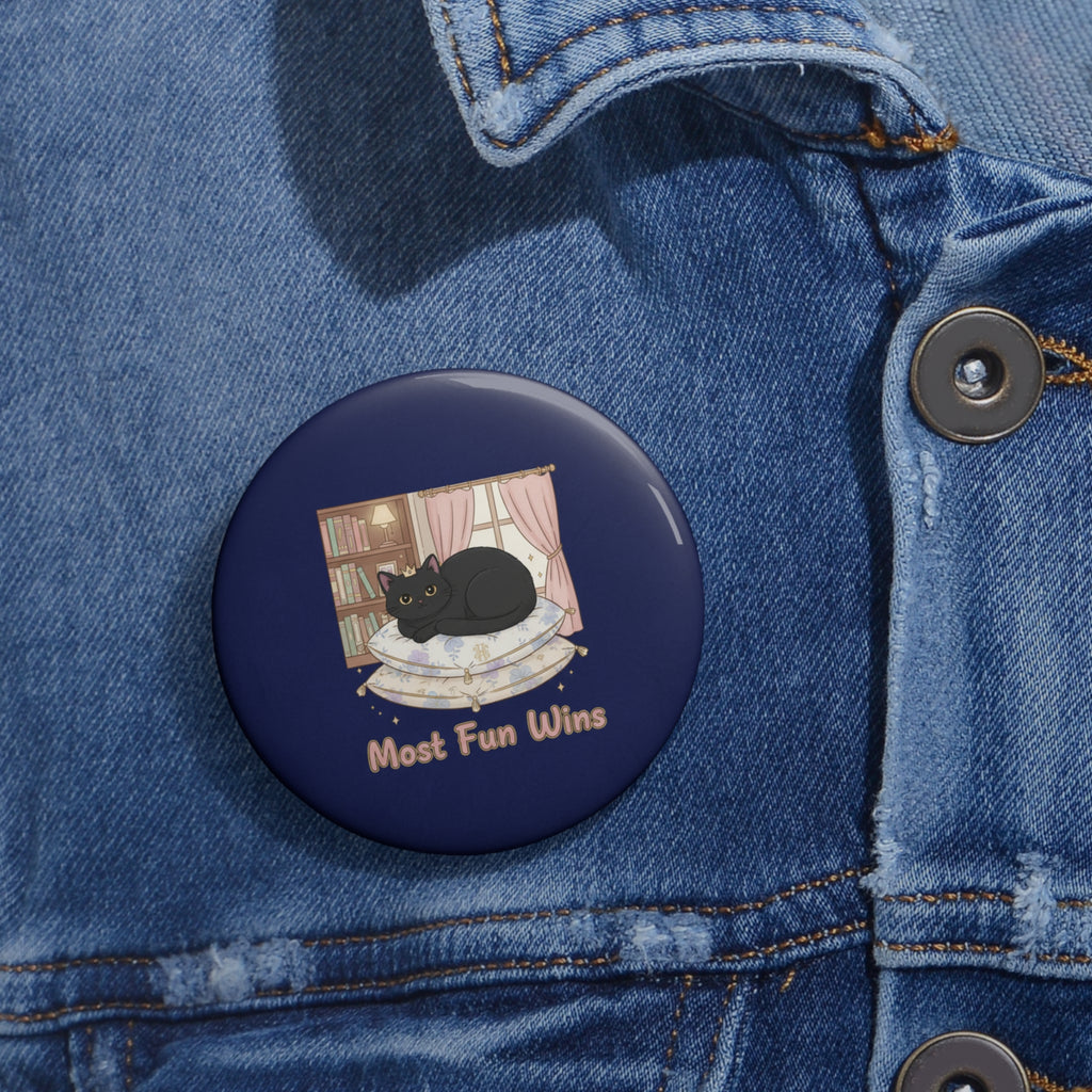 Black Cat Pin Button – Most Fun Wins