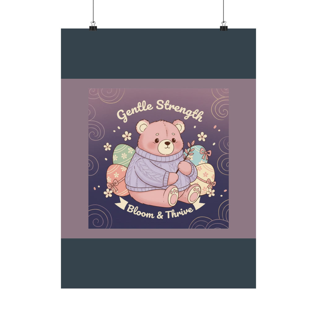 Bear Poster – Gentle Strength Bloom Thrive