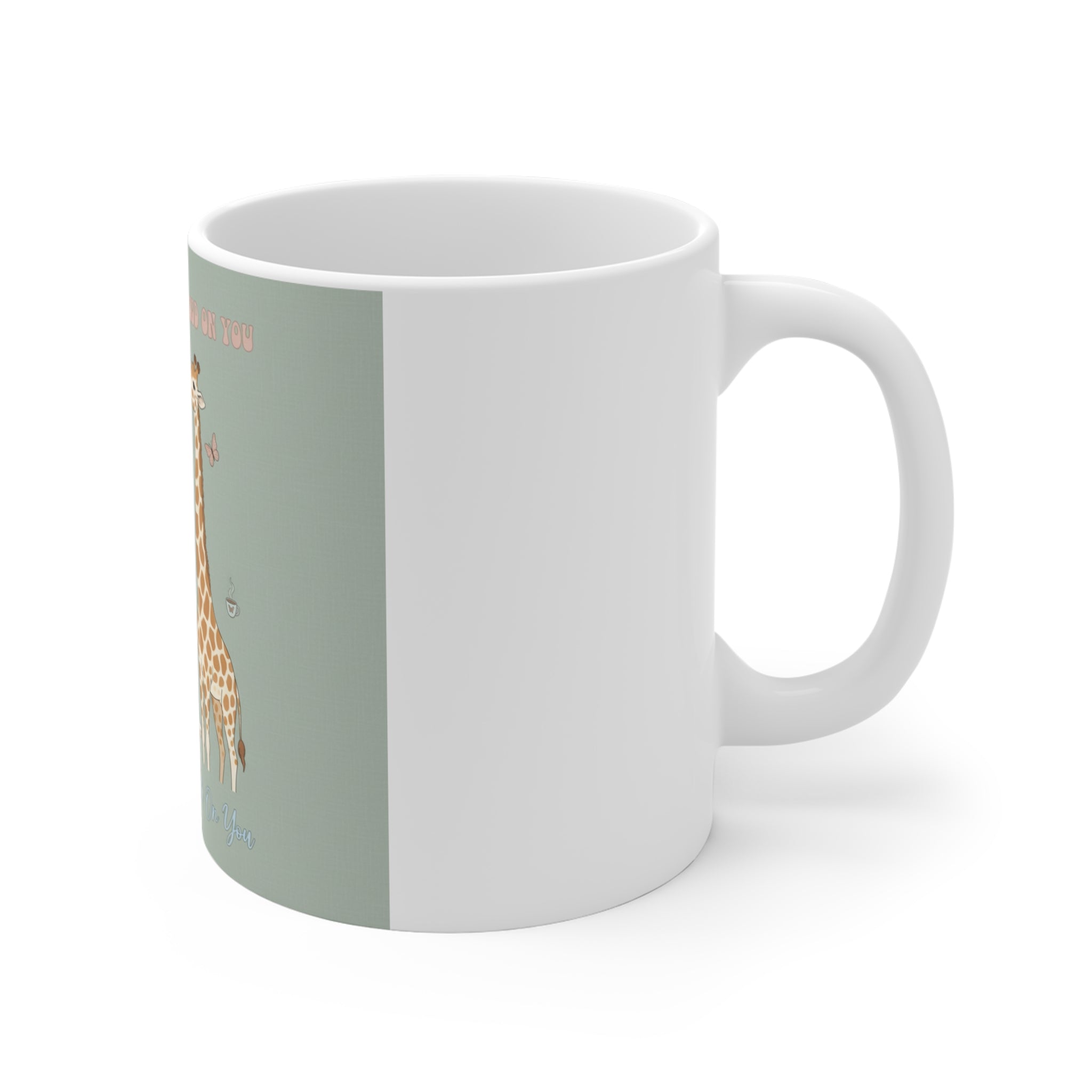 SUCCESS LOOKS GOOD ON YOU Giraffe Mug 11oz
