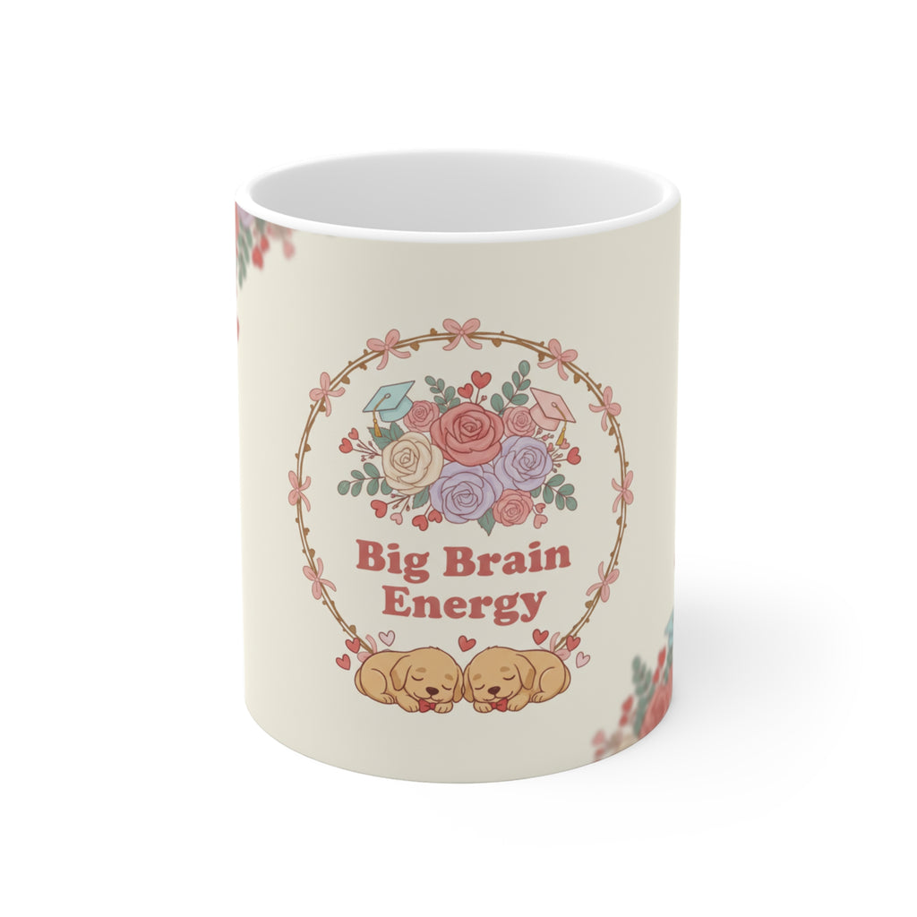 Big Brain Energy Puppies Mug 11oz