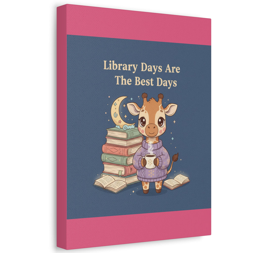 library days are the best days Canvas